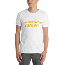 Load image into Gallery viewer, I&#39;m vaccinated T-Shirt
